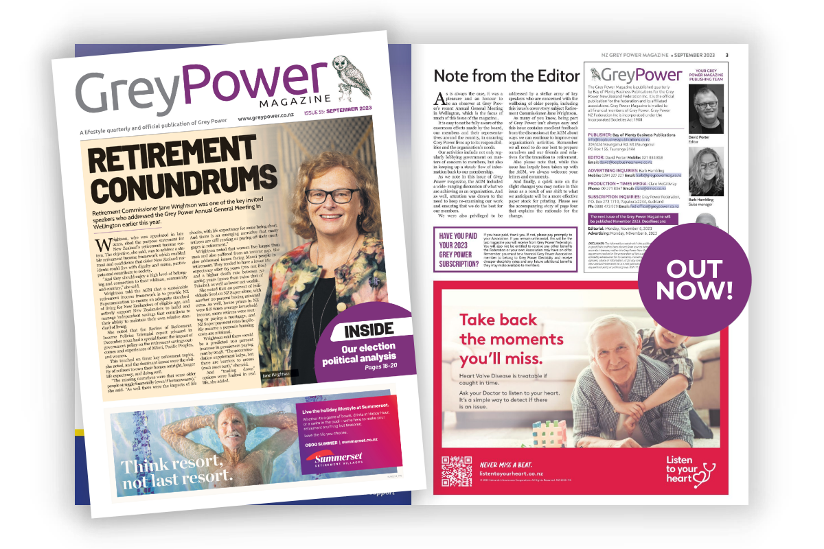 Our Magazine Grey Power New Zealand Federation Inc.